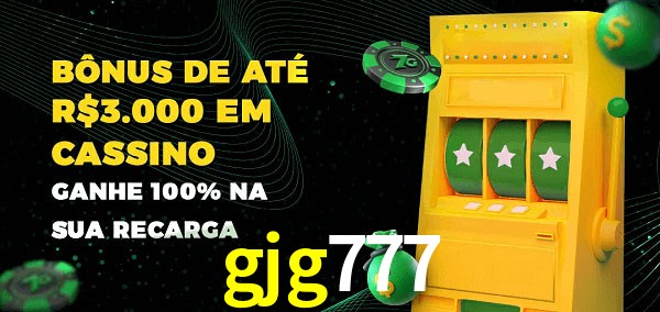 gjg777 melhor bônus de depósito